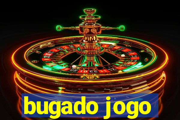 bugado jogo